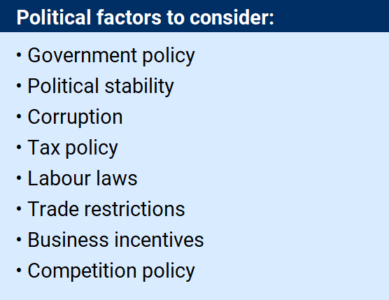 Political factors to consider